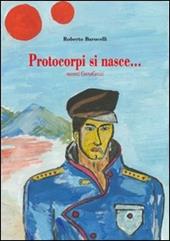 Protocorpi si nasce... Racconti CosmoComici