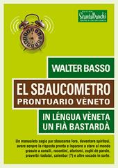 El sbaucometro. Prontuario veneto