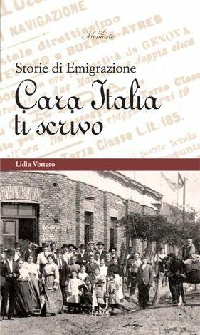 Cara Italia ti scrivo - Lidia Vottero - Libro Fusta Editore 2015, Le memorie | Libraccio.it