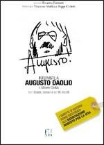 Interviste a... Agusto Daolio - Alberto Gedda - Libro Fusta 2015 | Libraccio.it