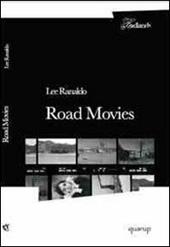 Road movies. I quaderni di viaggio di una grande star del rock