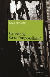 Cronache da un'impossibilità