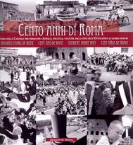 Cento anni di Roma. Ediz. multilingue  - Libro Edizioni Intra Moenia 2007, La memoria | Libraccio.it