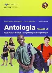 Antologia. Italiano L2.