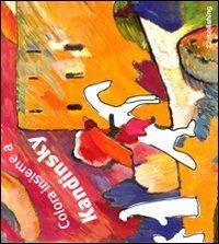 Colora insieme a Kandinsky  - Libro 22 Publishing 2009, Colora insieme a | Libraccio.it