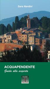 Acquapendente. Guida alla scoperta