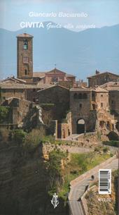 Civita di Bagnoregio. Guida alla scoperta