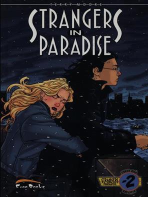 Strangers in paradise. Vol. 22: Amore e bugie - Terry Moore - Libro Free Books 2007 | Libraccio.it