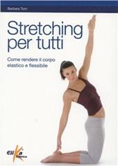 Stretching per tutti