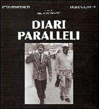 Diari paralleli - Mauro Grimaldi - Libro Il Levante 2010 | Libraccio.it