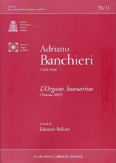 L'organo suonarino (Venezia 1605). Ediz. multilingue