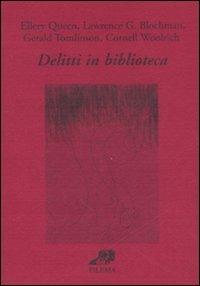 Delitti in biblioteca  - Libro Filema 2008, La lettura | Libraccio.it