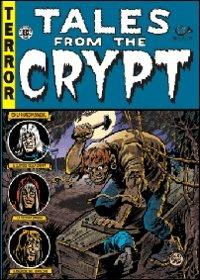 Tales from the crypt. Vol. 3  - Libro 001 Edizioni 2008 | Libraccio.it