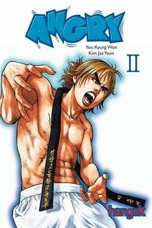 Angry. Vol. 2 - Yeon Kim Jae, Won Yoo Kyung - Libro 001 Edizioni 2012, Hanguk | Libraccio.it