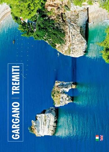 Gargano. Tremiti. Ediz. italiana e inglese - William Dello Russo - Libro Sime Books 2011 | Libraccio.it