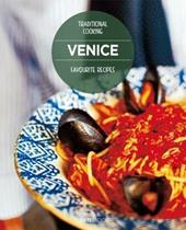 Venice. Favourite recipes. Traditional Cooking