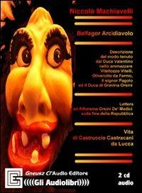 Opere. Audiolibro. CD Audio - Niccolò Machiavelli - Libro Gneusz Cl'Audio 2008 | Libraccio.it