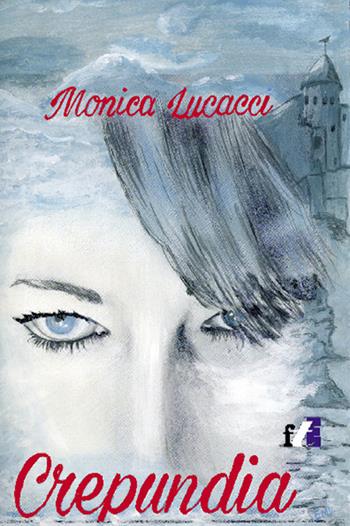 Crepundia - Monica Lucacci - Libro Tozzuolo 2018 | Libraccio.it