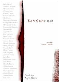 San Gennoir  - Libro Kairòs 2006, Homoscrivens | Libraccio.it