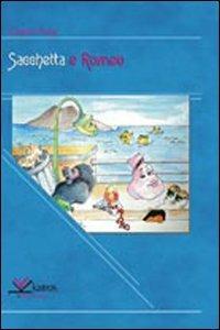 Sacchetta e Romeo. Il cavaliere senzacavallo - Gianni Puca - Libro Kairòs 2010, Napolicomica | Libraccio.it