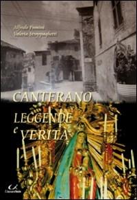 Canterano. Leggende e verità - Alfredo Fumini, Valeria Stroppaghetti - Libro Universitalia 2009 | Libraccio.it