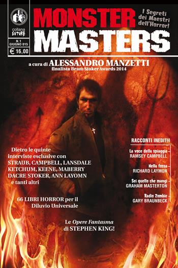 Monster masters. I segreti dei maestri dell'horror - Ramsey Campbell, Richard Laymon, Graham Masterton - Libro Cut-Up 2017, Suture | Libraccio.it