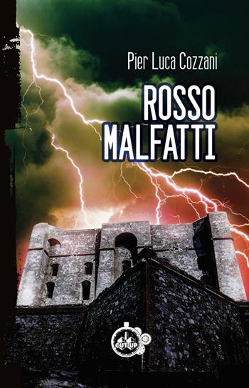 Rosso Malfatti - Pier Luca Cozzani - Libro Cut-Up 2017, Neon. Nuovi narratori | Libraccio.it