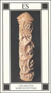 I quaranta modi di fottere