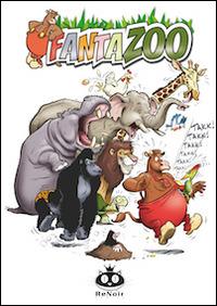 Fantazoo. Vol. 1 - Thijs Wilms, Wil Raymakers - Libro Renoir Comics 2008 | Libraccio.it