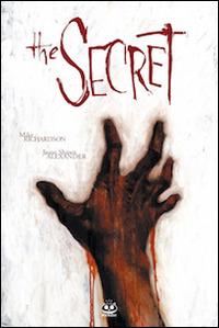 The secret. Ediz. italiana - Mike Richardson - Libro Renoir Comics 2008 | Libraccio.it