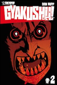 Gyakushu!. Vol. 2 - Dan Hipp - Libro Renoir Comics 2010 | Libraccio.it