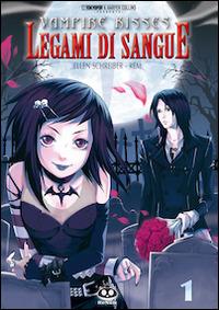 Legami di sangue. Vampire kisses. Vol. 1 - Ellen Schreiber - Libro Renoir Comics 2008 | Libraccio.it