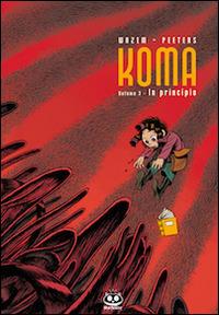 In principio. Koma. Vol. 3 - Pierre Wazem, Frederik Peeters - Libro Renoir Comics 2009 | Libraccio.it