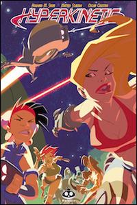 Hyperkinetic - Howard M. Shum - Libro Renoir Comics 2014 | Libraccio.it