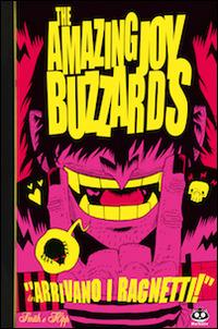 Amazing joy buzzards. Vol. 1 - Mark A. Smith - Libro Renoir Comics 2012 | Libraccio.it