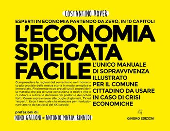 L'economia spiegata facile - Costantino Rover - Libro Gingko Edizioni 2019 | Libraccio.it