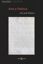 Arte e politica. Ediz. italiana e inglese