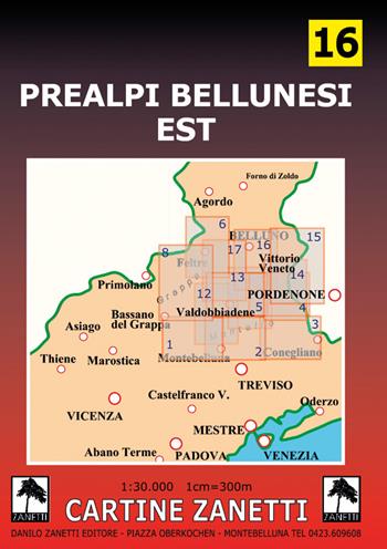 Prealpi bellunesi est 1:30.000  - Libro Danilo Zanetti Editore 2009, Cartine dei sentieri | Libraccio.it