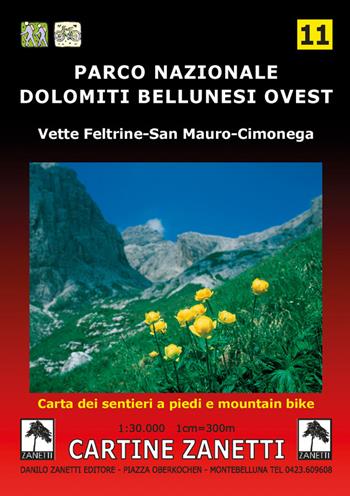 Parco Nazionale Dolomiti Bellunesi ovest. Vette Feltrine, San Mauro, Cimonega 1:30.000  - Libro Danilo Zanetti Editore 2010, Cartine dei sentieri | Libraccio.it