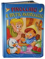 Pinocchio-Il brutto anatroccolo. Mie fate