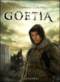 Goetia - Riccardo Coltri - Libro Asengard 2011, Elfheim | Libraccio.it