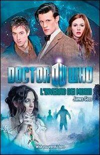 L'inverno dei morti. Doctor Who - James Goss - Libro Asengard 2013 | Libraccio.it