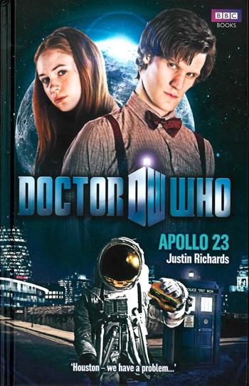 Apollo 23. Doctor Who - Justin Richards - Libro Asengard 2014 | Libraccio.it