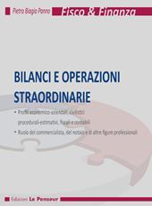 Bilanci e operazioni straordinarie. Ediz. integrale