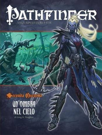 Un' ombra nel cielo. Pathfinder  - Libro Wyrd 2008 | Libraccio.it