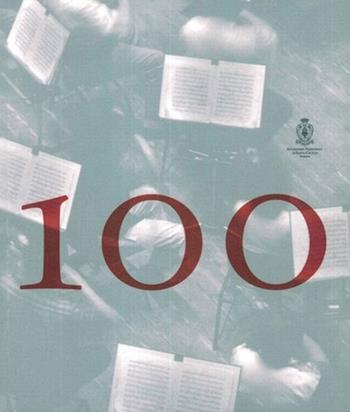 100-101. I primi cento anni dell'orchestra dell'Accademia Nazionale di Santa Cecilia. Ediz. illustrata. Con DVD  - Libro Accademia Nazionale di Santa Cecilia 2008 | Libraccio.it