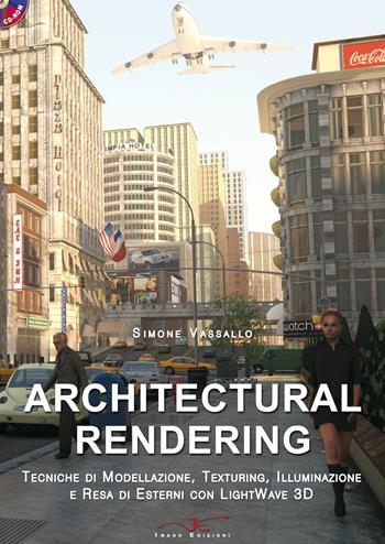 Architectural rendering - Simone Boldrin - Libro Imago (Guidonia Montecelio) 2008 | Libraccio.it