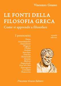 Image of Le fonti della filosofia greca. Come si apprende a filosofare: i ...