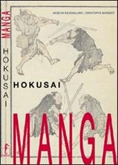 Hokusai. Manga. Ediz. illustrata