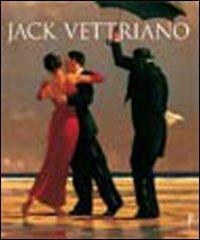 Jack Vettriano. Ediz. illustrata - Anthony Quinn - Libro L'Ippocampo 2008, Arte | Libraccio.it